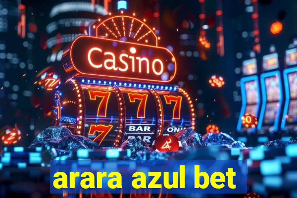 arara azul bet